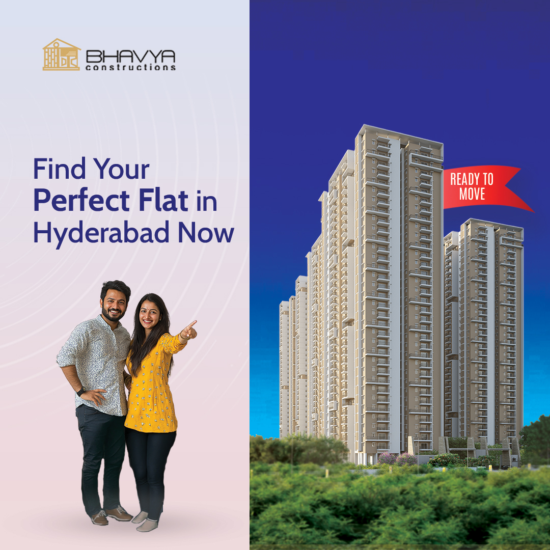 Find Your Dream Ready to Move Flat in Hyderabad!